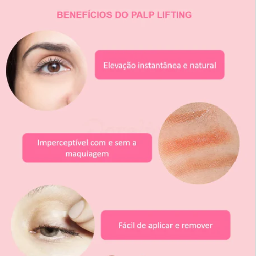 Levanta Pálpebras Caídas - Palp Lifting | Você mais bela o dia todo | 600 Tiras